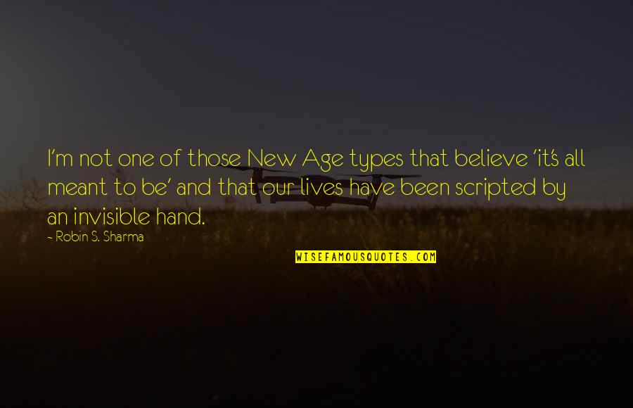 Funny Feast Quotes By Robin S. Sharma: I'm not one of those New Age types