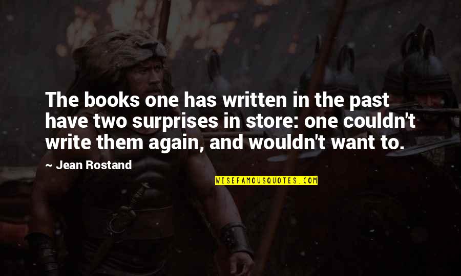 Funny Feng Shui Quotes By Jean Rostand: The books one has written in the past Funny Feng Shui Quotes By Jean Rostand: The books one has written in the past