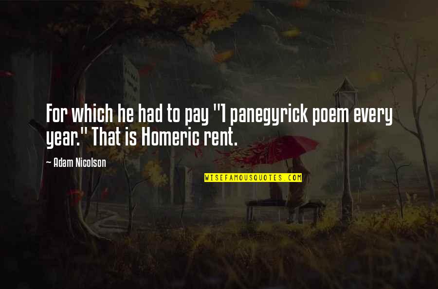 Funny Flirts Quotes By Adam Nicolson: For which he had to pay "1 panegyrick