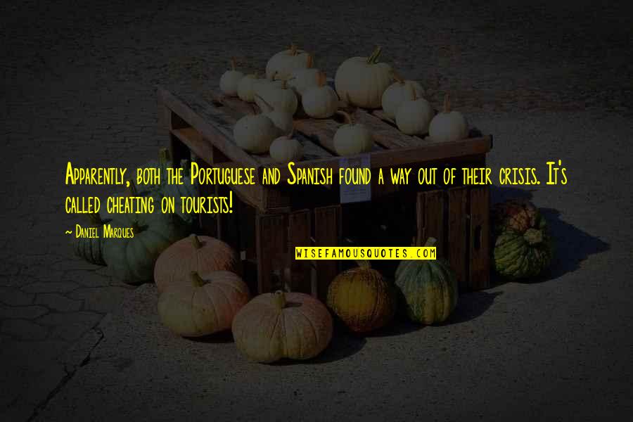 Funny Fragrance Quotes By Daniel Marques: Apparently, both the Portuguese and Spanish found a