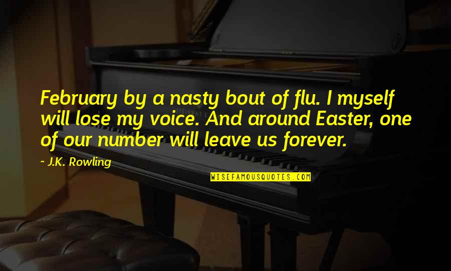 Funny Getting Hitched Quotes By J.K. Rowling: February by a nasty bout of flu. I