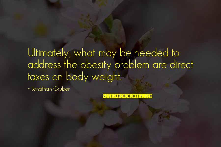 Funny Giraffe Birthday Quotes By Jonathan Gruber: Ultimately, what may be needed to address the Funny Giraffe Birthday Quotes By Jonathan Gruber: Ultimately, what may be needed to address the