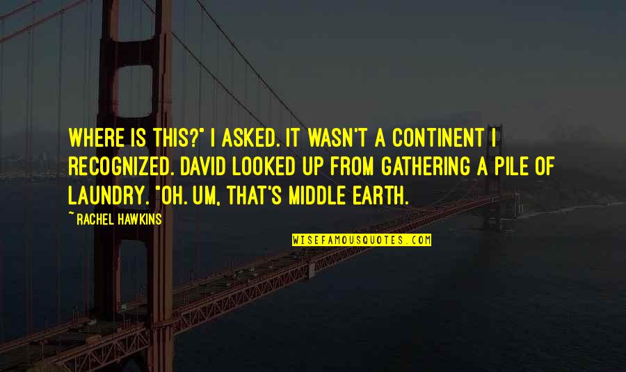 Funny Grad Quotes By Rachel Hawkins: Where is this?" I asked. It wasn't a