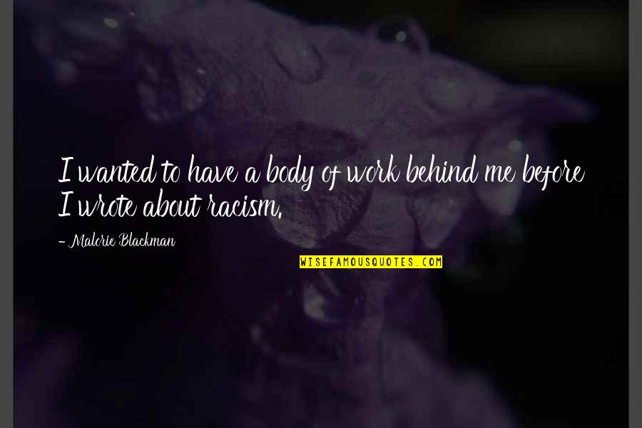 Funny Grell Sutcliff Quotes By Malorie Blackman: I wanted to have a body of work Funny Grell Sutcliff Quotes By Malorie Blackman: I wanted to have a body of work