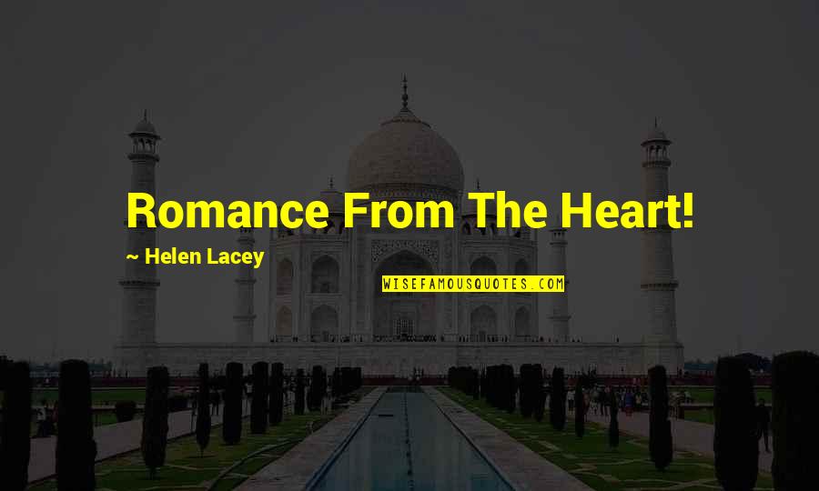 Funny House Painting Quotes By Helen Lacey: Romance From The Heart!