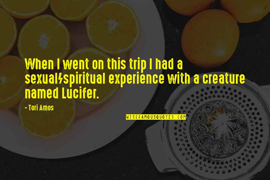Funny Inflation Quotes By Tori Amos: When I went on this trip I had