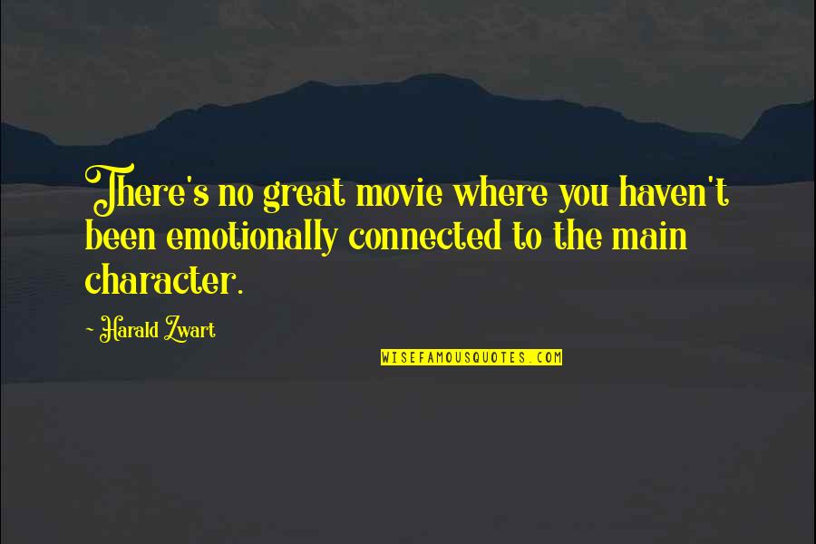 Funny Language Barrier Quotes By Harald Zwart: There's no great movie where you haven't been