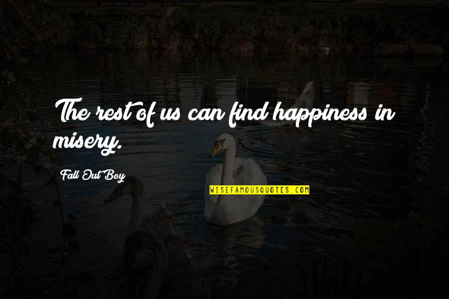 Funny Lederhosen Quotes By Fall Out Boy: The rest of us can find happiness in