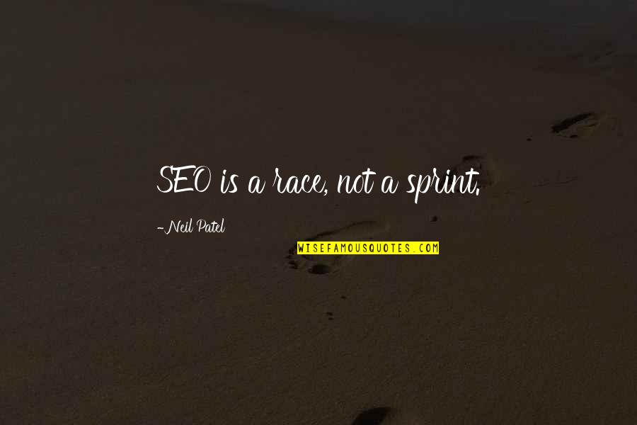 Funny Madeleine Albright Quotes By Neil Patel: SEO is a race, not a sprint.