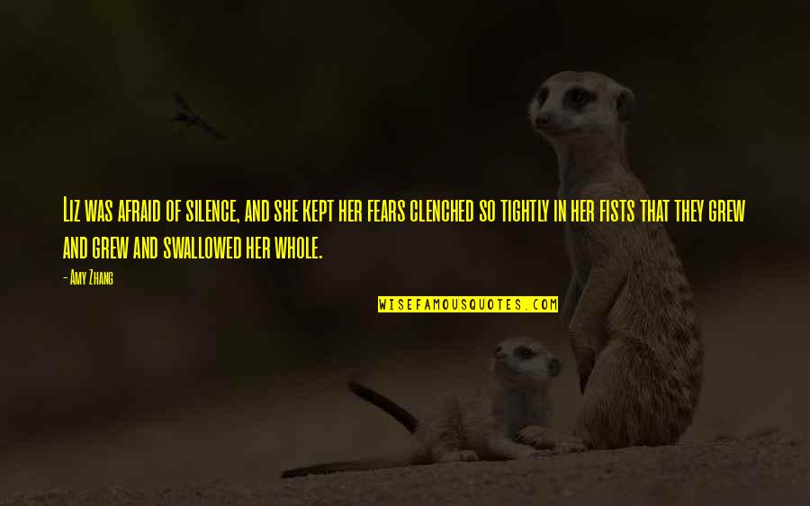 Funny Middle Eastern Quotes By Amy Zhang: Liz was afraid of silence, and she kept Funny Middle Eastern Quotes By Amy Zhang: Liz was afraid of silence, and she kept