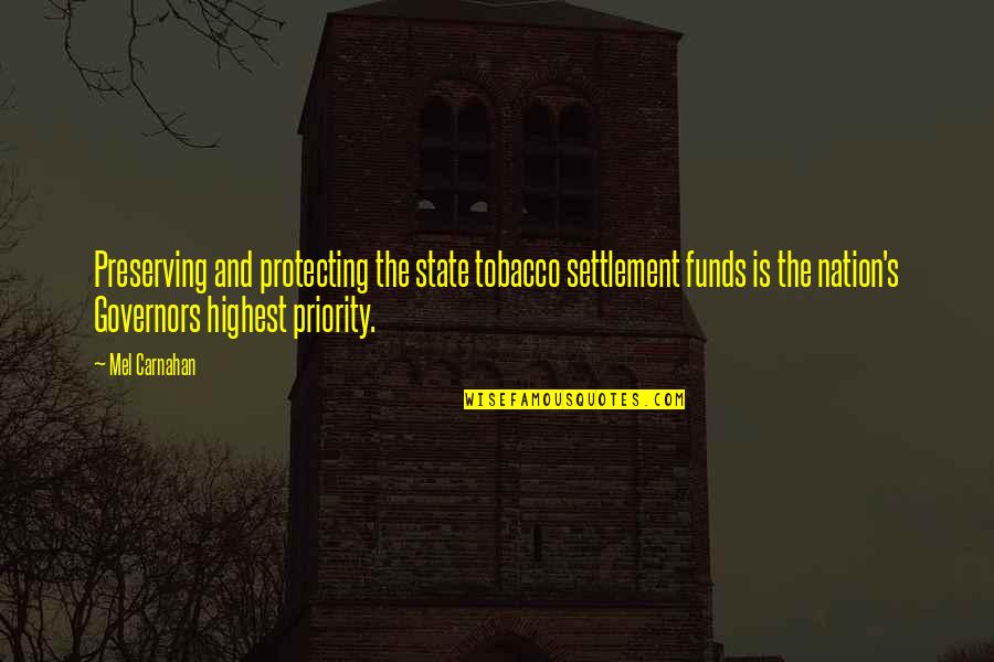 Funny Midnight Quotes By Mel Carnahan: Preserving and protecting the state tobacco settlement funds Funny Midnight Quotes By Mel Carnahan: Preserving and protecting the state tobacco settlement funds
