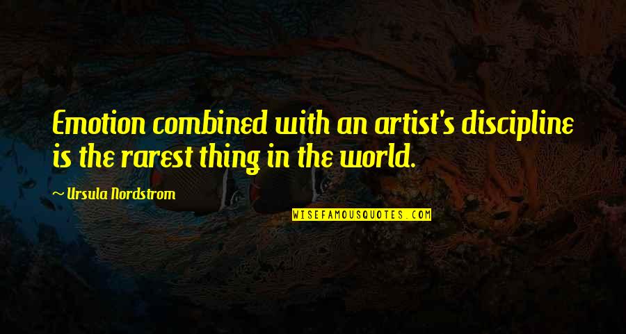 Funny Mind Boggling Quotes By Ursula Nordstrom: Emotion combined with an artist's discipline is the