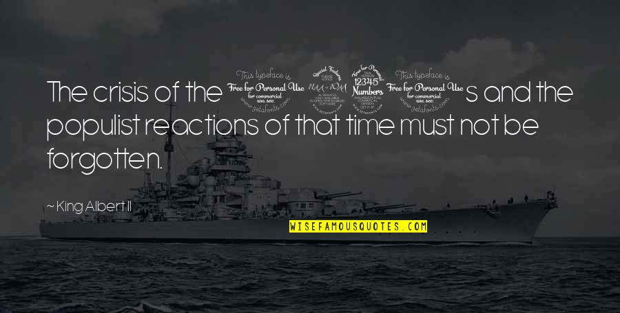 Funny Modern Art Quotes By King Albert II: The crisis of the 1930s and the populist Funny Modern Art Quotes By King Albert II: The crisis of the 1930s and the populist