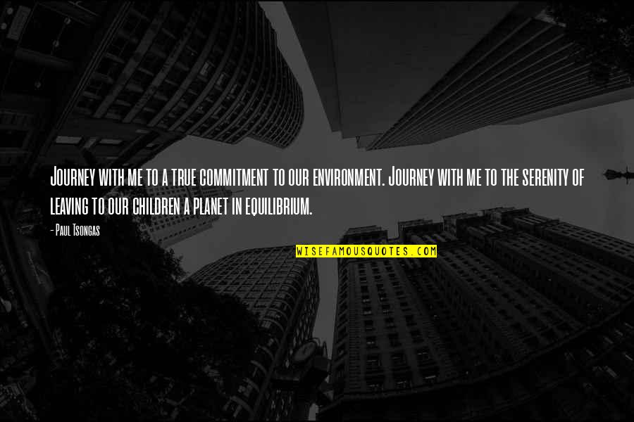 Funny Myanmar Quotes By Paul Tsongas: Journey with me to a true commitment to Funny Myanmar Quotes By Paul Tsongas: Journey with me to a true commitment to