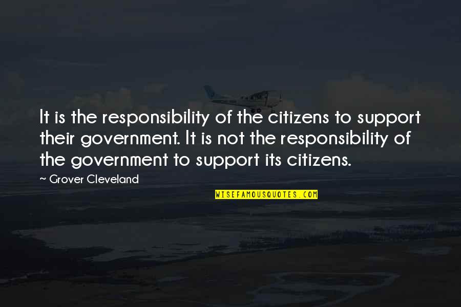 Funny New Career Quotes By Grover Cleveland: It is the responsibility of the citizens to