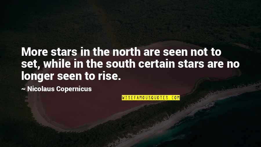 Funny Ohio Quotes By Nicolaus Copernicus: More stars in the north are seen not