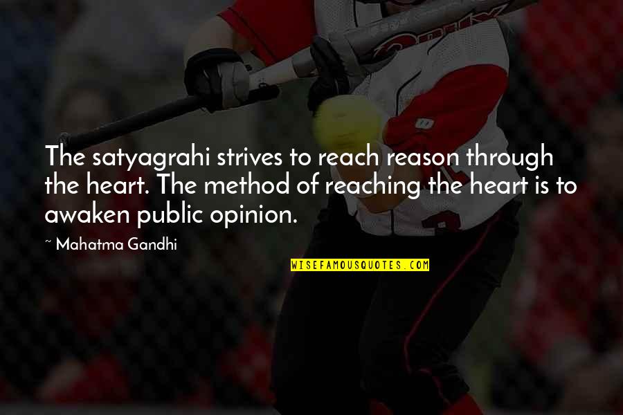 Funny One Line Status Quotes By Mahatma Gandhi: The satyagrahi strives to reach reason through the
