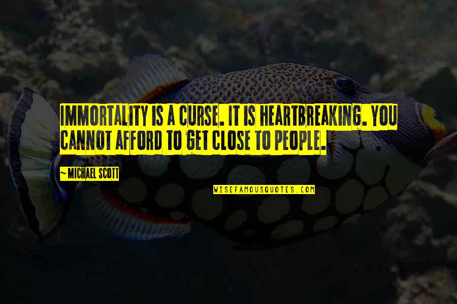Funny Parachuting Quotes By Michael Scott: Immortality is a curse. It is heartbreaking. You Funny Parachuting Quotes By Michael Scott: Immortality is a curse. It is heartbreaking. You