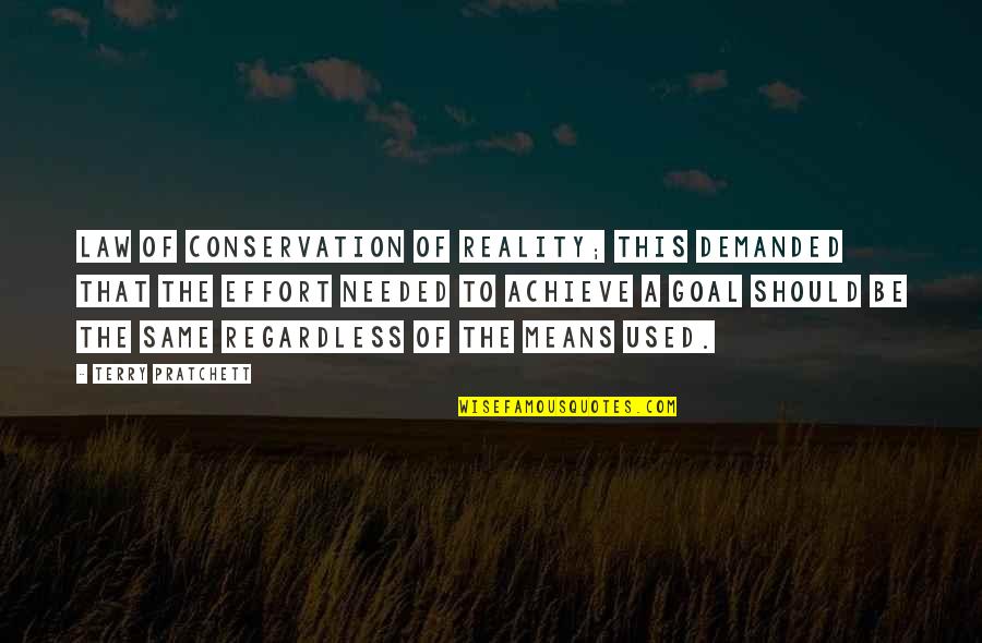 Funny Party Quotes By Terry Pratchett: Law of Conservation of Reality; this demanded that Funny Party Quotes By Terry Pratchett: Law of Conservation of Reality; this demanded that