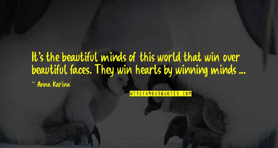 Funny Peeping Quotes By Anna Karina: It's the beautiful minds of this world that