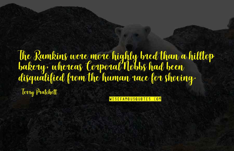 Funny Peeping Quotes By Terry Pratchett: The Ramkins were more highly bred than a Funny Peeping Quotes By Terry Pratchett: The Ramkins were more highly bred than a