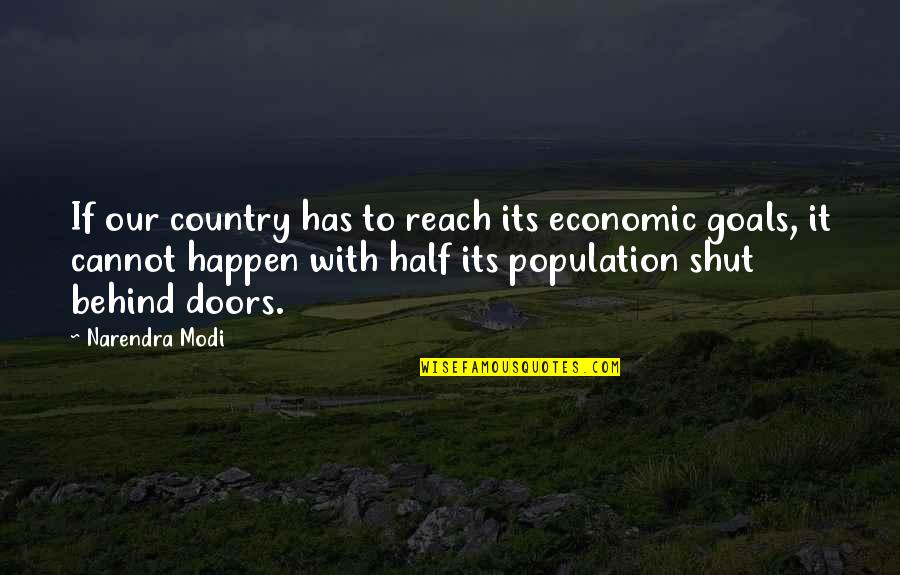 Funny Pics W Quotes By Narendra Modi: If our country has to reach its economic