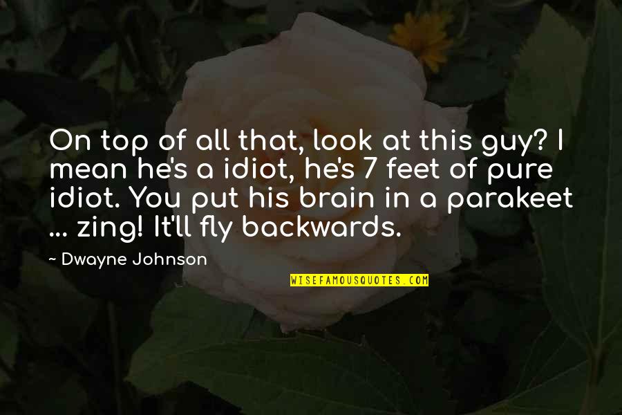 Funny Pj Quotes By Dwayne Johnson: On top of all that, look at this Funny Pj Quotes By Dwayne Johnson: On top of all that, look at this