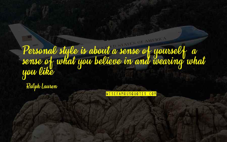 Funny Pumpkin Pie Quotes By Ralph Lauren: Personal style is about a sense of yourself, Funny Pumpkin Pie Quotes By Ralph Lauren: Personal style is about a sense of yourself,