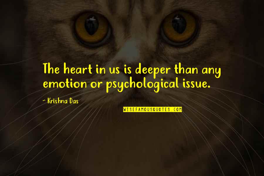 Funny Retention Quotes By Krishna Das: The heart in us is deeper than any
