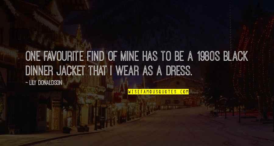 Funny Reward Quotes By Lily Donaldson: One favourite find of mine has to be Funny Reward Quotes By Lily Donaldson: One favourite find of mine has to be