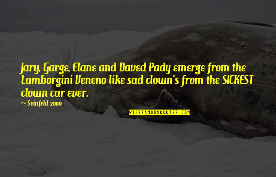 Funny Seinfeld Quotes By Seinfeld 2000: Jary, Garge, Elane and Daved Pady emerge from Funny Seinfeld Quotes By Seinfeld 2000: Jary, Garge, Elane and Daved Pady emerge from