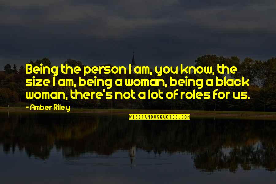 Funny Seizures Quotes By Amber Riley: Being the person I am, you know, the