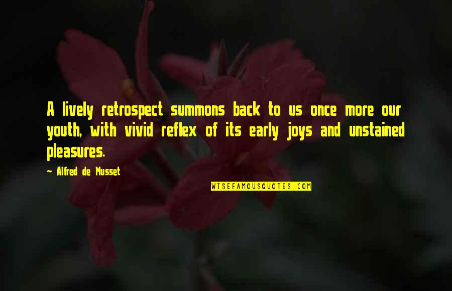 Funny Shareable Quotes By Alfred De Musset: A lively retrospect summons back to us once