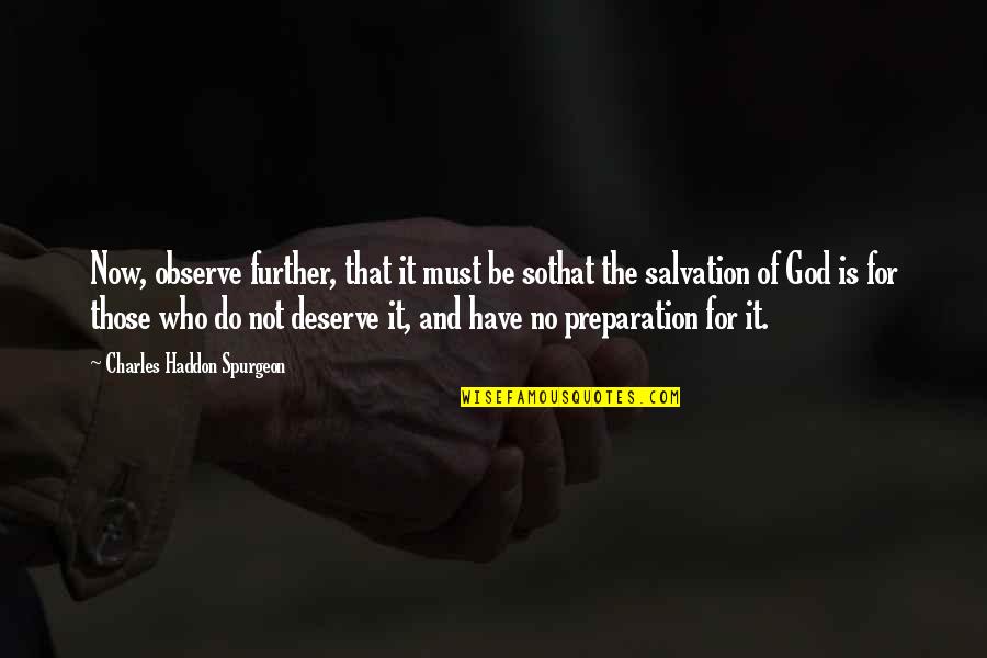 Funny Snowy Weather Quotes By Charles Haddon Spurgeon: Now, observe further, that it must be sothat Funny Snowy Weather Quotes By Charles Haddon Spurgeon: Now, observe further, that it must be sothat