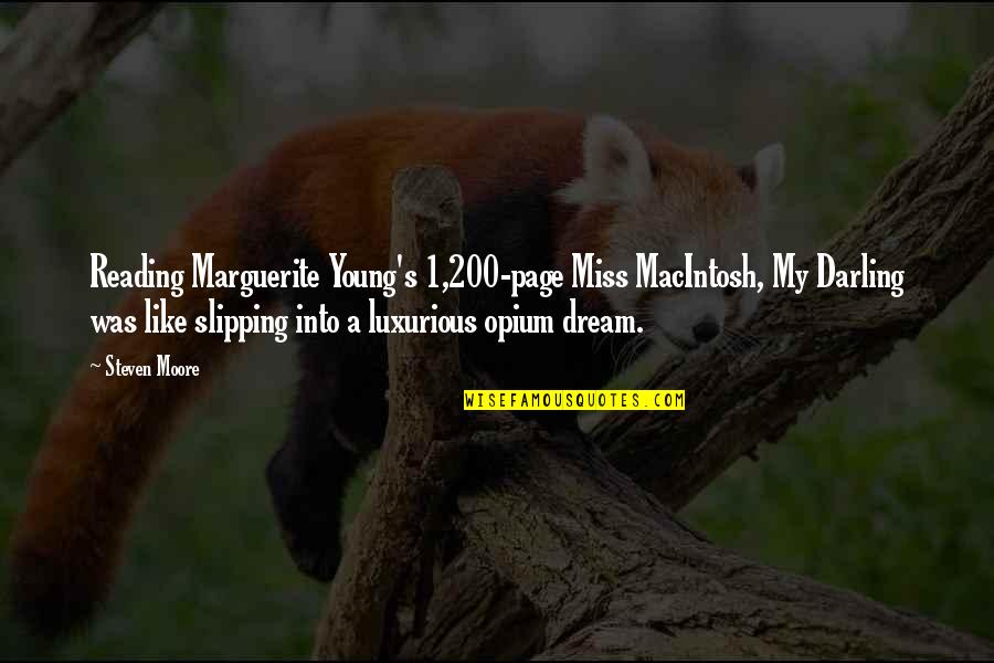 Funny Sons Day Quotes By Steven Moore: Reading Marguerite Young's 1,200-page Miss MacIntosh, My Darling Funny Sons Day Quotes By Steven Moore: Reading Marguerite Young's 1,200-page Miss MacIntosh, My Darling