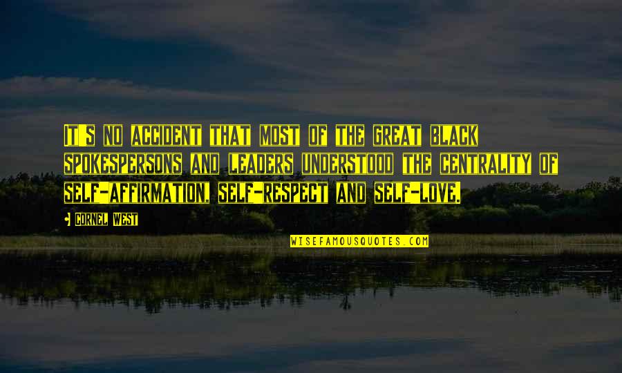 Funny Spam Quotes By Cornel West: It's no accident that most of the great Funny Spam Quotes By Cornel West: It's no accident that most of the great