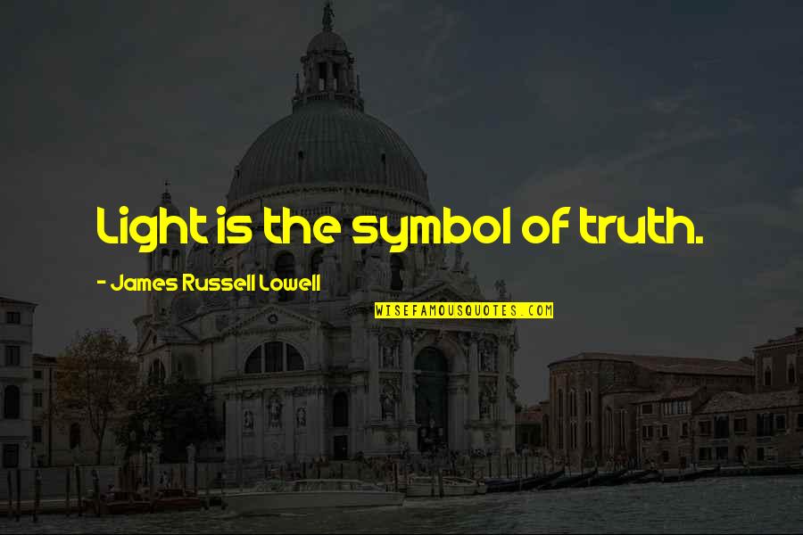 Funny Sprinter Quotes By James Russell Lowell: Light is the symbol of truth.