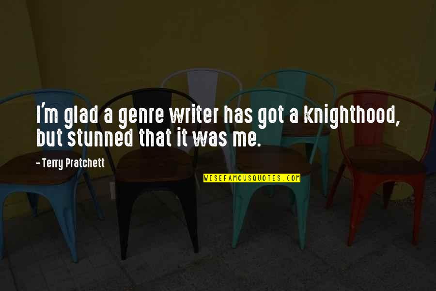 Funny Thick Thigh Quotes By Terry Pratchett: I'm glad a genre writer has got a