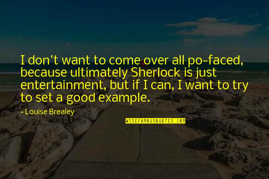 Funny Trail Running Quotes By Louise Brealey: I don't want to come over all po-faced,