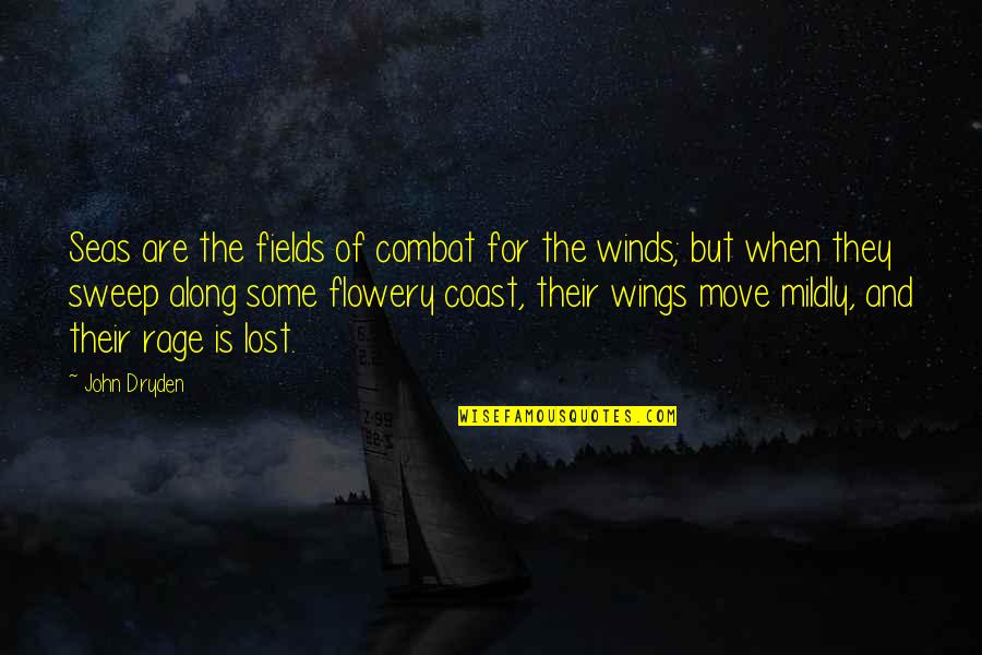 Funny Trauma Quotes By John Dryden: Seas are the fields of combat for the