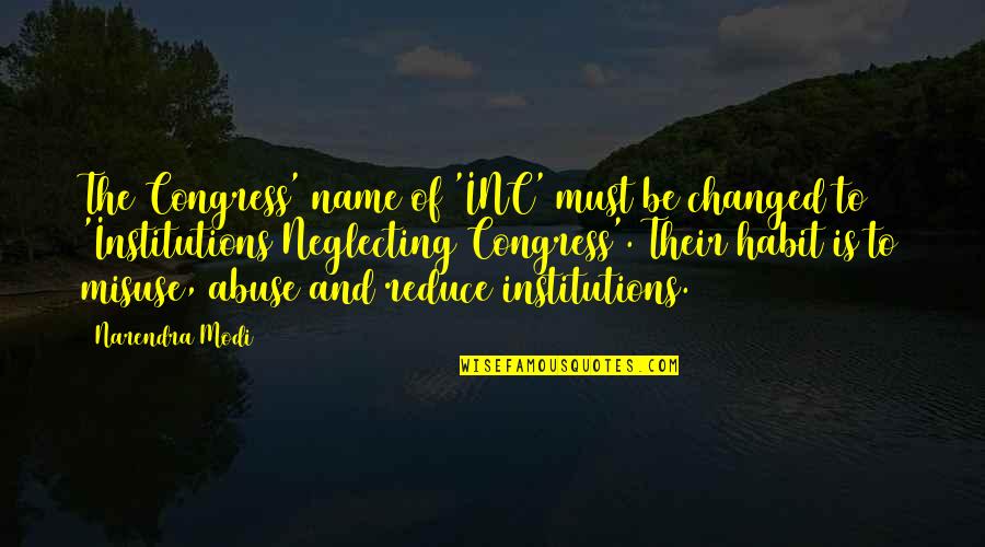 Funny Twitter Bio Quotes By Narendra Modi: The Congress' name of 'INC' must be changed Funny Twitter Bio Quotes By Narendra Modi: The Congress' name of 'INC' must be changed