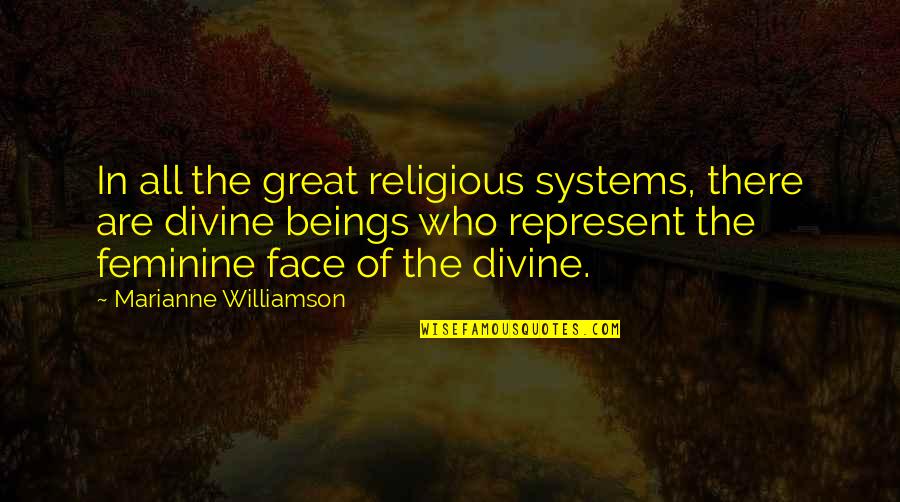 Funny Uncle Quotes By Marianne Williamson: In all the great religious systems, there are