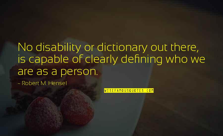 Funny Vulcan Quotes By Robert M. Hensel: No disability or dictionary out there, is capable