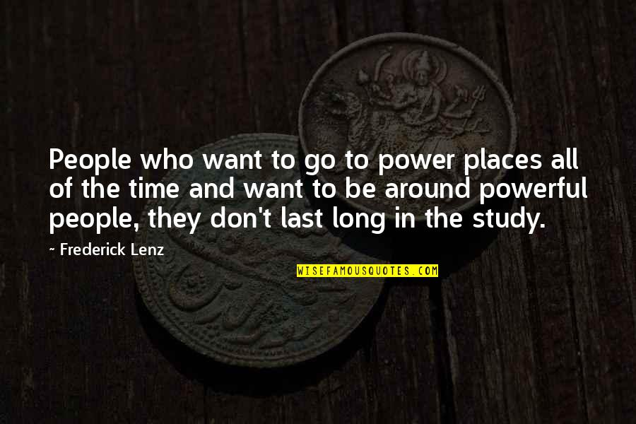 Funny Wedding Bride Quotes By Frederick Lenz: People who want to go to power places