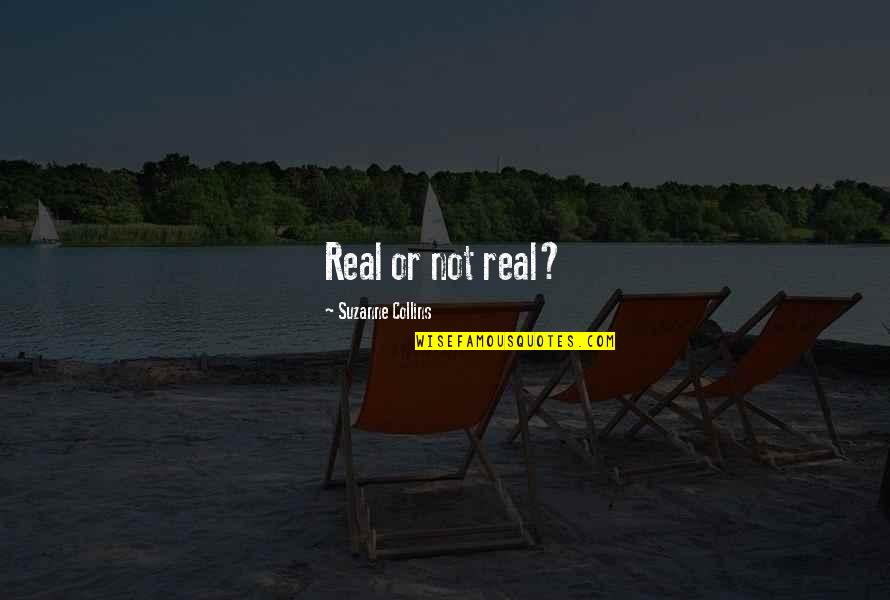 Funny Xavi Quotes By Suzanne Collins: Real or not real? Funny Xavi Quotes By Suzanne Collins: Real or not real?