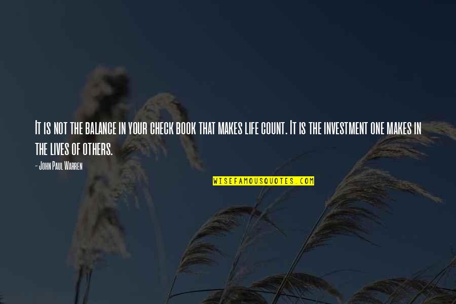 Funny Yom Kippur Quotes By John Paul Warren: It is not the balance in your check Funny Yom Kippur Quotes By John Paul Warren: It is not the balance in your check