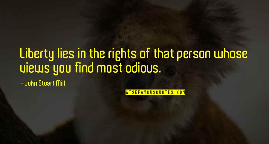 Funnymaine 2020 Quotes By John Stuart Mill: Liberty lies in the rights of that person Funnymaine 2020 Quotes By John Stuart Mill: Liberty lies in the rights of that person