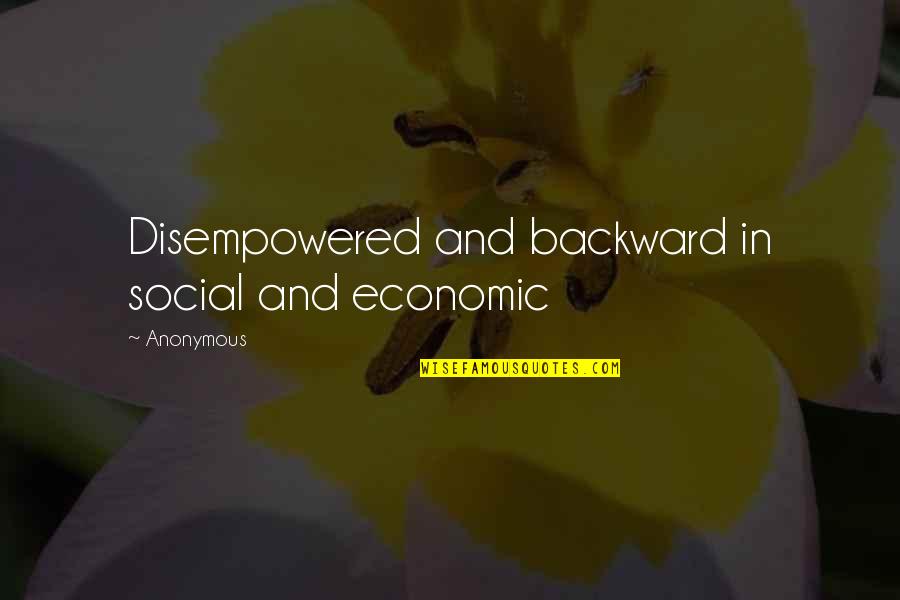 Fuorviante Treccani Quotes By Anonymous: Disempowered and backward in social and economic