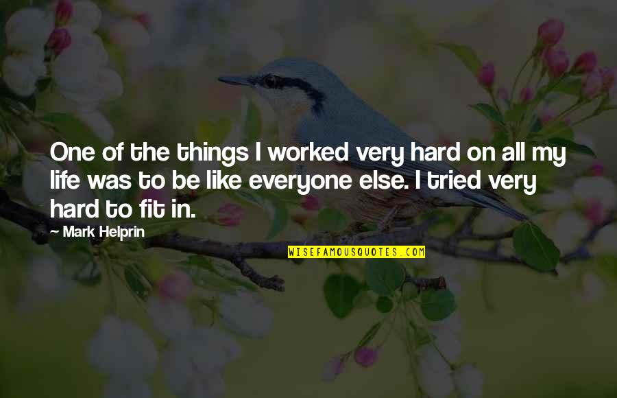 Furlano Coat Quotes By Mark Helprin: One of the things I worked very hard Furlano Coat Quotes By Mark Helprin: One of the things I worked very hard