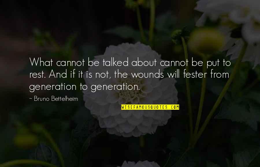 Fusionar Cuentas Quotes By Bruno Bettelheim: What cannot be talked about cannot be put Fusionar Cuentas Quotes By Bruno Bettelheim: What cannot be talked about cannot be put
